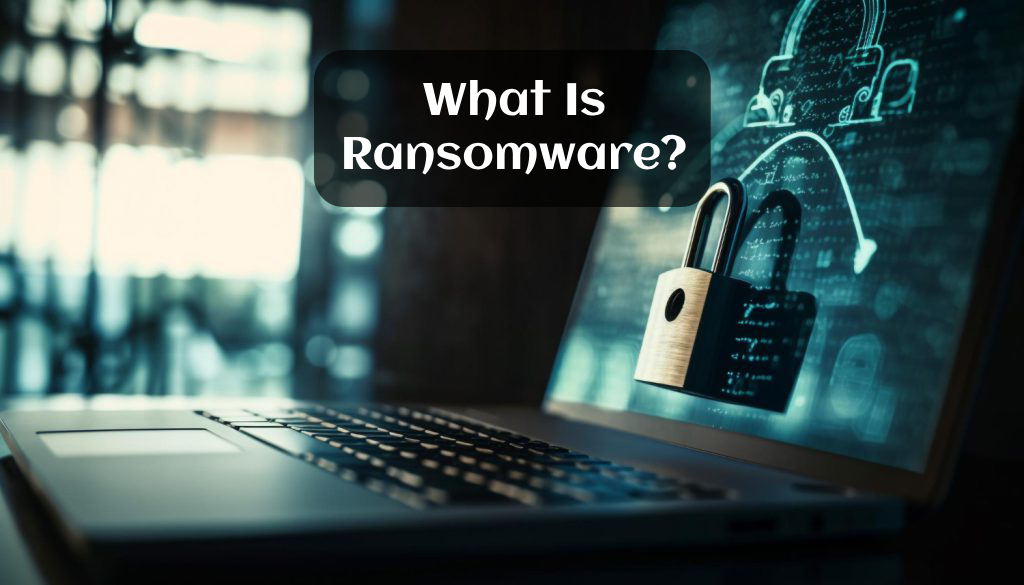 Ransomware